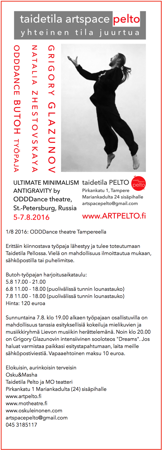 Uutiskirje Taidetila Pelto 01/08/2016 ODDDance theatre Taidetila Pellossa